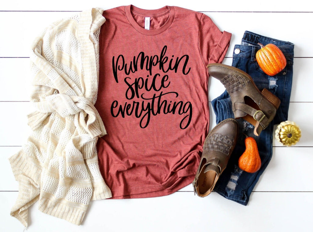 Fall Shirt, Pumpkin Spice Everything, Pumpkin Spice Shirt, Pumpkin Spice T-Shirt, Pumpkin Spice Season, Pumpkin Spice, Pumpkin Spice Life