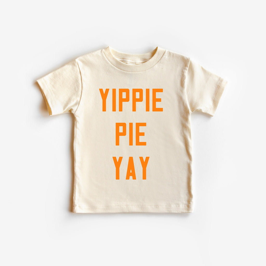 Yippie Pie yay pumpkin pie Shirt, Toddler Fall Shirt, toddler Thanksgiving shirt, Youth Fall Shirt, Youth Thanksgiving shirt, Pumpkin pie