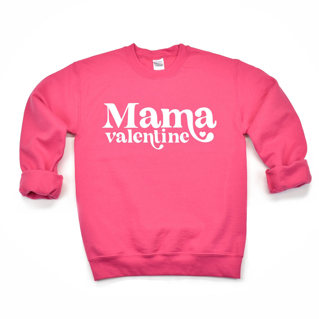 Mama Valentine Day Sweatshirt, Valentines Day, Valentine Day Gift, Galentines Day, Mama Valentine Shirt, Valentines Day Shirt, Love,