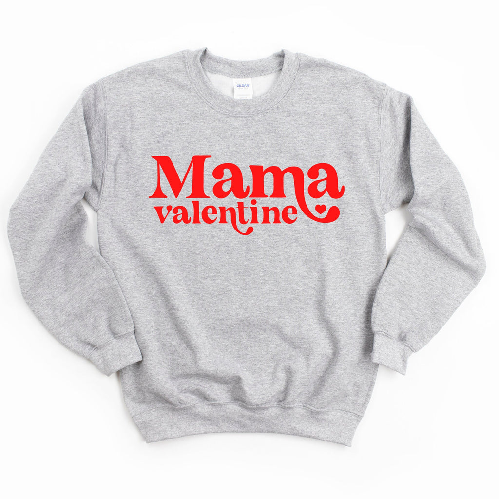 Mama Valentine Day Sweatshirt, Valentines Day, Valentine Day Gift, Galentines Day, Mama Valentine Shirt, Valentines Day Shirt, Love,