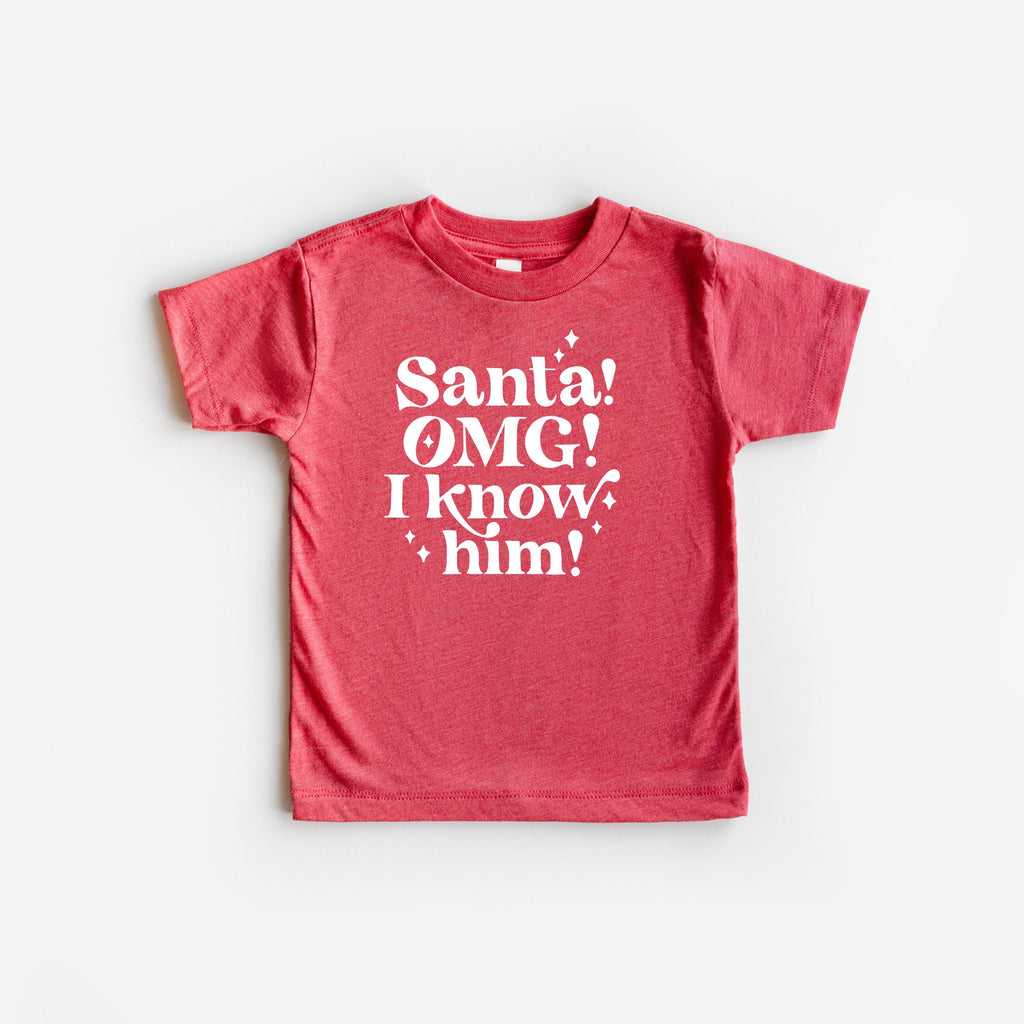 Santa omg I know him Christmas Shirt, Toddler Christmas Shirt, Christmas Shirt, Youth Christmas Shirt,Hot Chocolate, Hot Cocoa, Santa Shirt